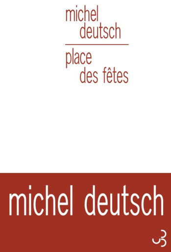 Place des fêtes - Michel Deutsch - BOURGOIS