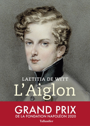 L'Aiglon - Laetitia de Witt - TALLANDIER