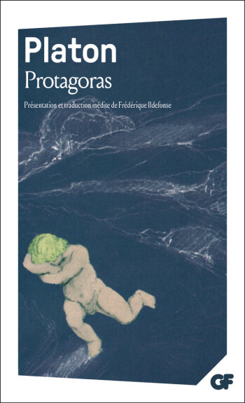 Protagoras -  Platon - FLAMMARION