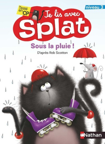 Je lis avec Splat : Sous la pluie - Rob Scotton - NATHAN