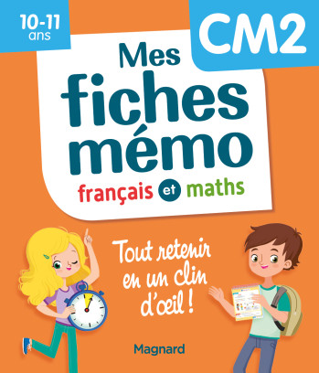 Mes fiches mémo Français et Maths CM2 - Morgane Céard - MAGNARD