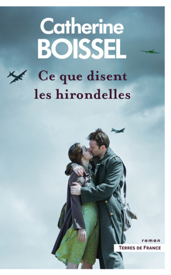 Ce que disent les hirondelles - Tome 3 - Catherine Boissel - PRESSES CITE