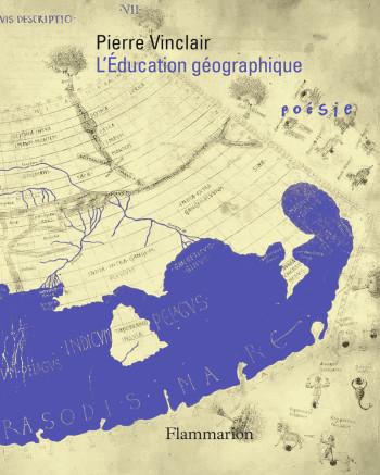 L'Éducation géographique - Pierre Vinclair - FLAMMARION