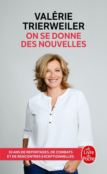 On se donne des nouvelles - Valérie Trierweiler - LGF