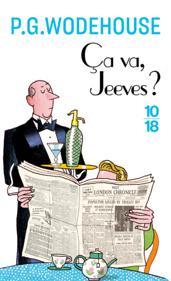 Ca va, Jeeves ? - P.G. Wodehouse - 10 X 18