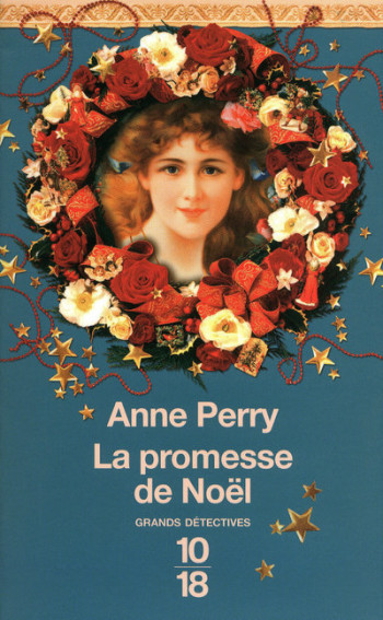 La promesse de Noël - Anne Perry - 10 X 18 La promesse de Noël - Anne Perry - 10 X 18