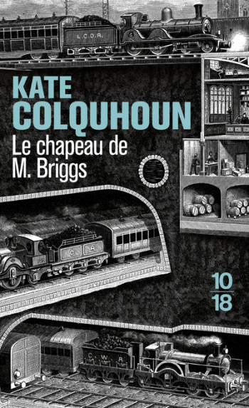 Le chapeau de M. Briggs - Kate Colquhoun - 10 X 18