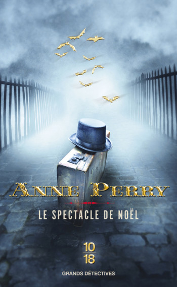 Le spectacle de Noël - Anne Perry - 10 X 18