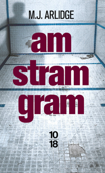Am Stram Gram - M. J. Arlidge - 10 X 18 Am Stram Gram - M. J. Arlidge - 10 X 18