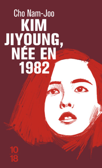 Kim JiYoung, née en 1982 - Nam-Joo Cho - 10 X 18