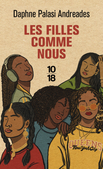 Les filles comme nous - Daphne PALASI ANDREADES - 10 X 18