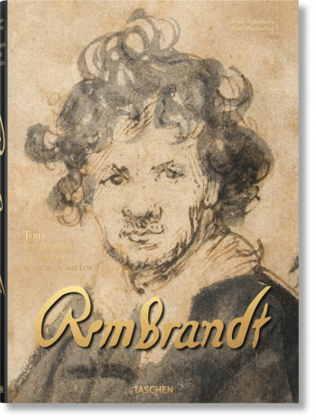 Rembrandt. Tous les dessins et toutes les eaux-fortes - Erik Hinterding - TASCHEN