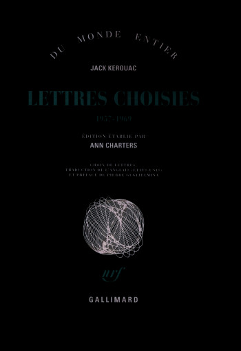 Lettres choisies - Jack Kerouac - GALLIMARD