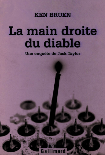 La main droite du diable - Ken BRUEN - GALLIMARD