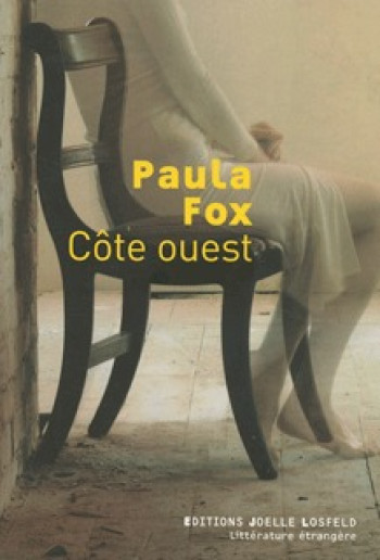 Côte ouest - Paula Fox - JOELLE LOSFELD