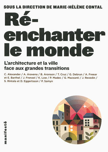 Ré-enchanter le monde -  Collectifs - ALTERNATIVES