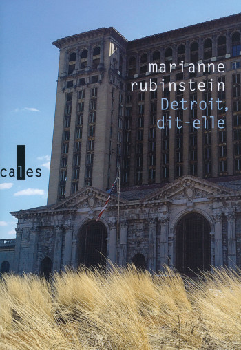 Detroit, dit-elle - Marianne Rubinstein - VERTICALES