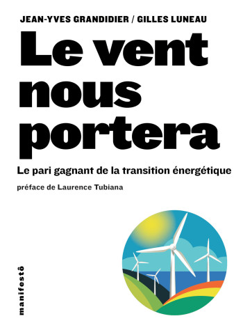 Le vent nous portera - Gilles Luneau - ALTERNATIVES