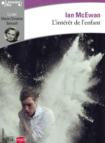 L'intérêt de l'enfant - Ian McEwan - GALLIMARD