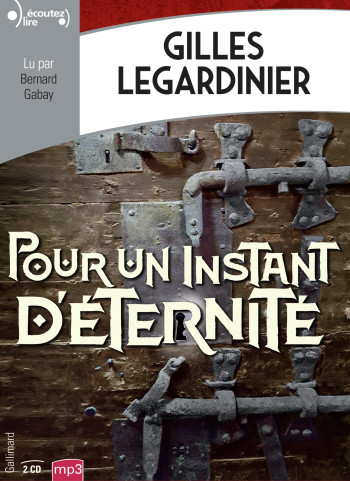 Pour un instant d'éternité - Gilles Legardinier - GALLIMARD