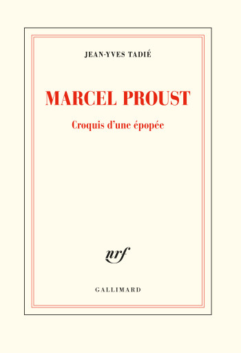 Marcel Proust - Jean-Yves Tadié - GALLIMARD