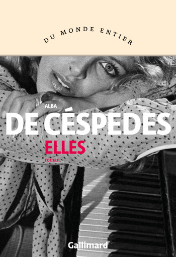 Elles - Alba De Céspedes - GALLIMARD