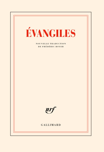 Évangiles - ANONYMES - GALLIMARD Évangiles - ANONYMES - GALLIMARD