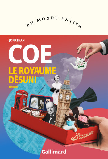 Le royaume désuni - Jonathan Coe - GALLIMARD