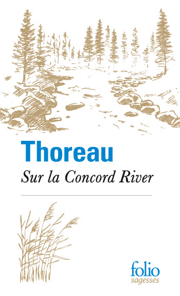 Sur la Concord River - Henry David Thoreau - FOLIO