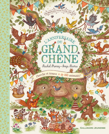 Promenons-nous dans les bois - L'anniversaire du grand chêne - Rachel Piercey - GALLIMARD JEUNE