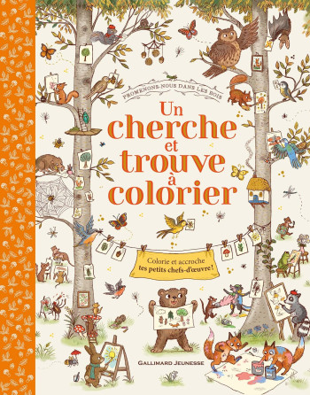 Promenons-nous dans les bois - Un cherche et trouve à colorier - Rachel Piercey - GALLIMARD JEUNE