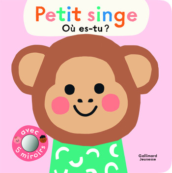 Petit singe, où es-tu ? - Ekaterina Trukhan - GALLIMARD JEUNE