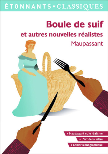 Boule de suif - Guy de Maupassant - FLAMMARION