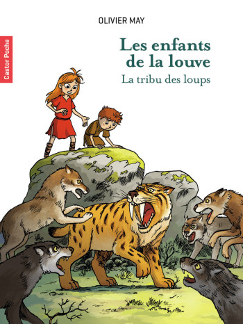 Les enfants de la louve - Olivier May - PERE CASTOR