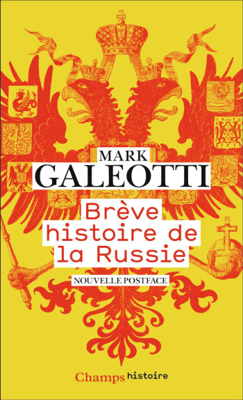 Brève histoire de la Russie - Mark Galeotti - FLAMMARION