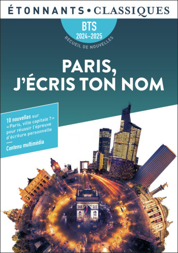 Paris, j'écris ton nom - BTS 2023-2024 -  Collectif - FLAMMARION