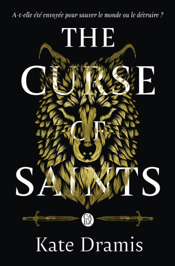 The curse of saints - The Curse of Saints - Kate Dramis - CALIX