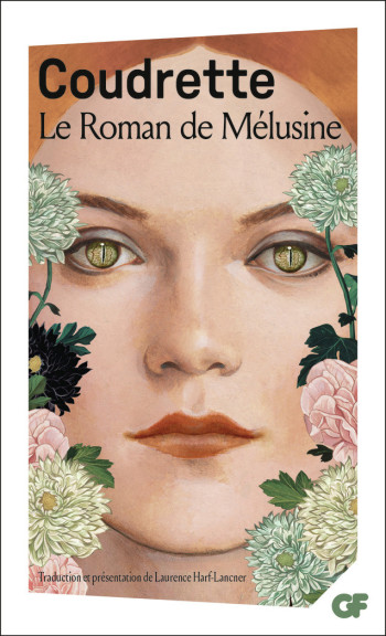 Le Roman de Mélusine -  Coudrette - FLAMMARION