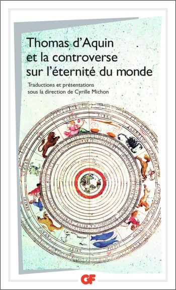 Thomas d'Aquin et la controverse sur l'éternité du monde -  Thomas d'Aquin - FLAMMARION