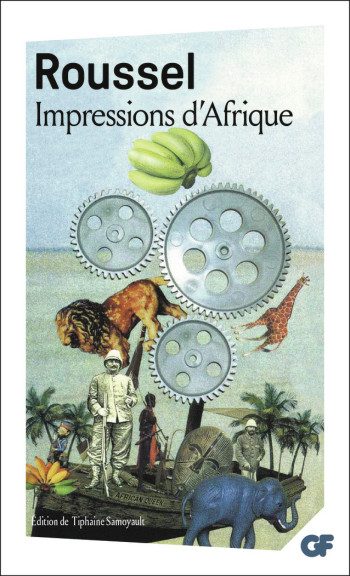 Impressions d'Afrique - Raymond Roussel - FLAMMARION