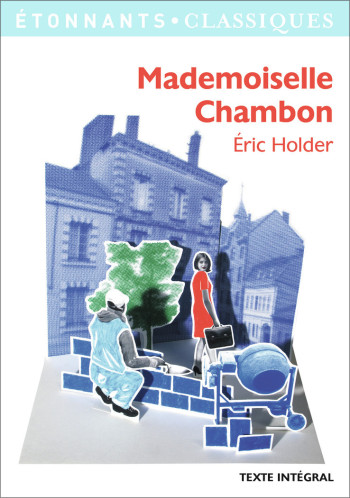 Mademoiselle Chambon - Eric Holder - FLAMMARION