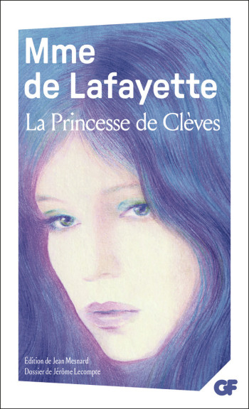 La Princesse de Clèves -  Madame De Lafayette - FLAMMARION