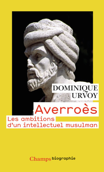 Averroès - Dominique Urvoy - FLAMMARION