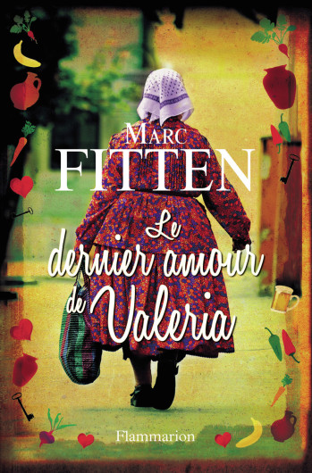 Le Dernier Amour de Valeria - Marc Fitten - FLAMMARION