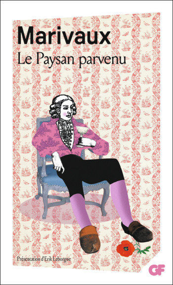 Le Paysan parvenu -  Marivaux - FLAMMARION