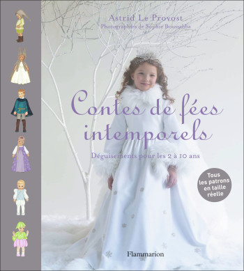 Contes de fées intemporels - Astrid Le Provost - FLAMMARION