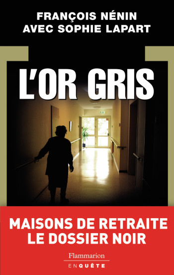 L'Or gris - Sophie Larpart - FLAMMARION