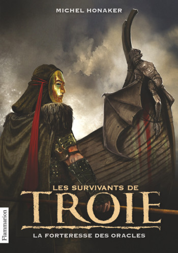 Les Survivants de Troie - Michel Honaker - FLAM JEUNESSE Les Survivants de Troie - Michel Honaker - FLAM JEUNESSE