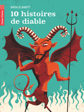 10 histoires de diable - Natalie Babitt - PERE CASTOR