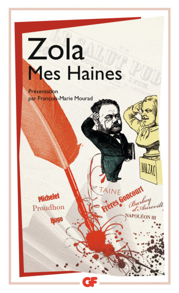 Mes Haines - Émile Zola - FLAMMARION